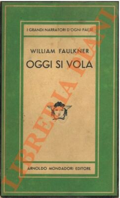 FAULKNER William - Heute fliegt man (3-35697)