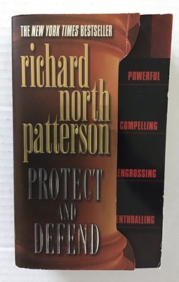 Kerry Kilcannon Ser Protect And Defend By Richard North Patterson Pb 1st E P 9780345404794 Ebay