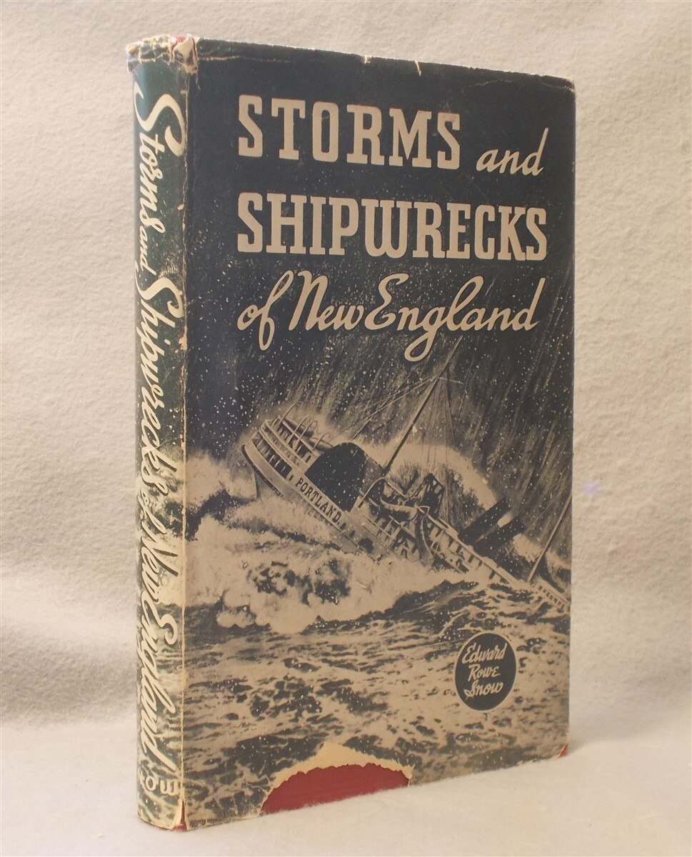 FILA Vintage STORMS AND SHIPWRECKS OF NEW ENGLAND by Edward Rowe Snow DUST JACKET