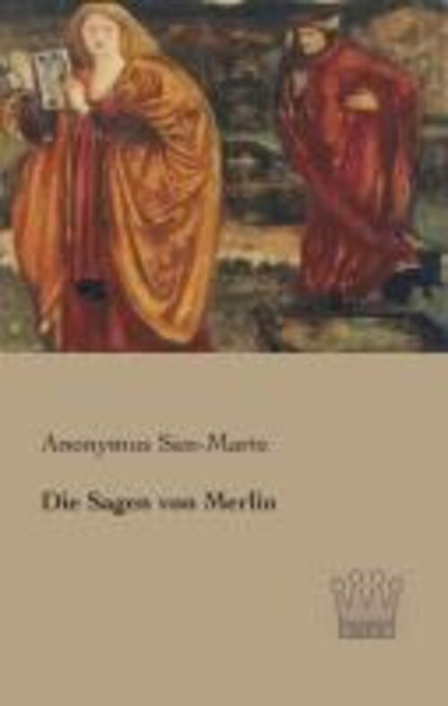 Thumbnail - Die Sagen Von Merlin | Anonymus San-marte | Taschenbuch | Paperback |