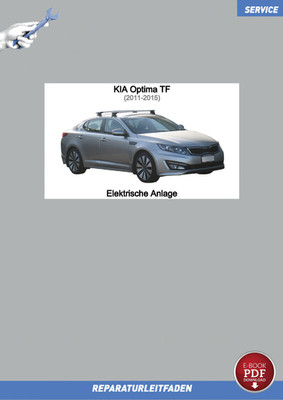 eBook KIA Optima TF (11-15) Reparaturanleitung Elektrische Anlage