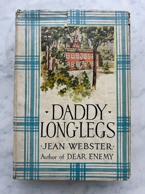 ''Daddy Long Legs'' Jean Webster 1912 Hardcover w/ Dust Jacket Book