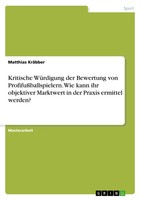 Matthias KräBber | Kritische WüRdigung Der Bewertung Von...