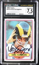 1980 Topps #239 Vince Ferragamo JSA AUTO 9 - CGC 7.5