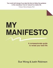 Sue Wong Justin Robinson My Manifesto (Paperback)