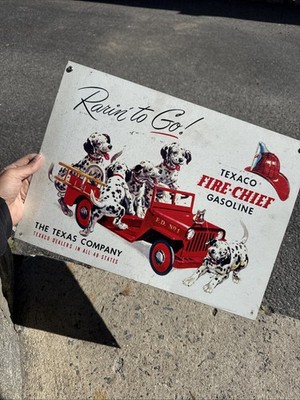 Texaco Fire Chief Gasoline ''Rarin' to go!'' metal sign