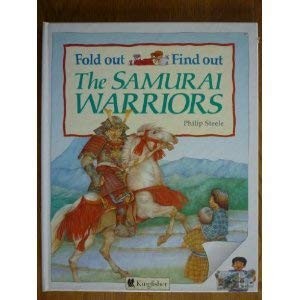 The Samurai Warriors (Fold Out..Find Out)