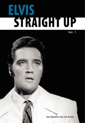 Joe Esposito Jo Elvis-Straight Up, Volume 1, By Joe Esposito and Jo (Tascabile)