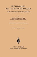 BegrüNdung Der Funktionentheorie Auf Alten Und Neuen Wegen Lothar Heffter Buch