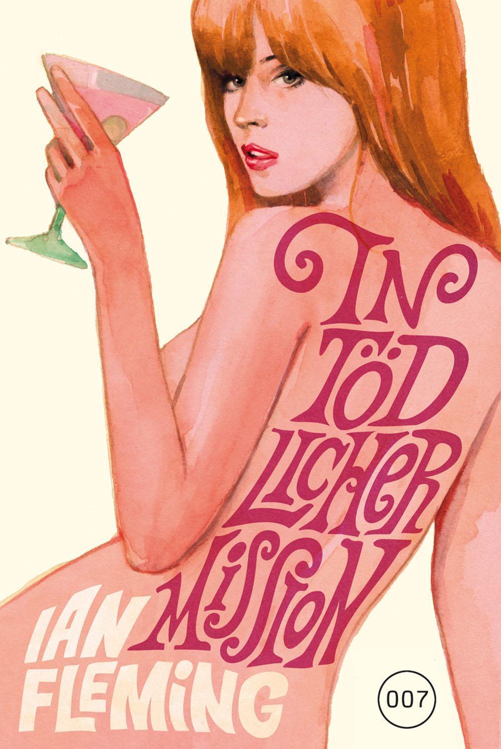 Thumbnail - James Bond 007 Bd. 08. In Tödlicher Mission Ian Fleming