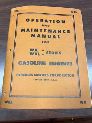 Hercules Motors Operation and Maintenance Manual for WX and WXL Series Engines