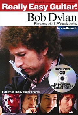 Really Easy Guitar! Bob Dylan
