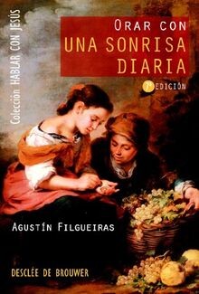 Orar con una sonrisa diaria von Filgueiras Pita, Ag... | Buch | Zustand sehr gut