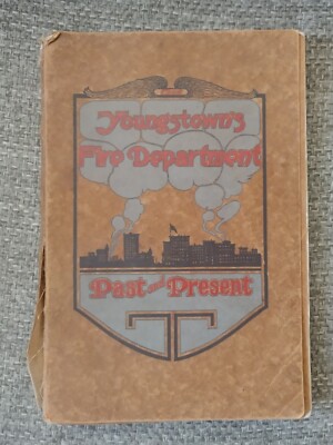 Youngstown Fire Department 1914 Firefighter Past Present Yearbook Photos 