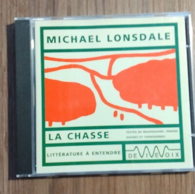Michael Lonsdale - La Chasse - Hörbuch - Ernst Jünger, Maupassant, Daudet,...