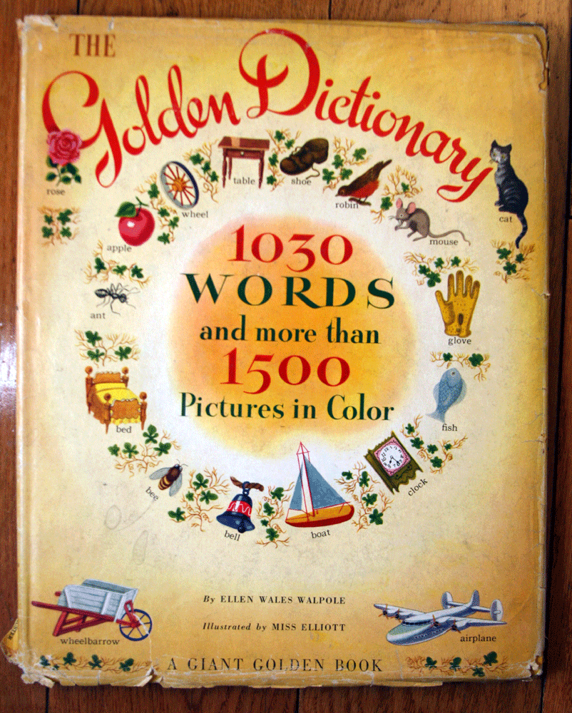 The Golden Dictionary (1944) Giant Golden Book HC/DJ 1030 Words