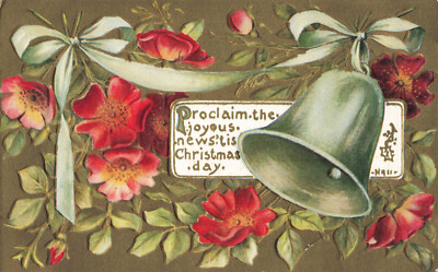 Postcard Proclaim The Joyous News Tis Christmas Day Bells Ribbon Embossed DB