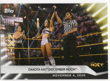 DAKOTA KAI DEFEATS EMBER MOON 2021 Topps WWE Women's Division #90 Wrestling Card