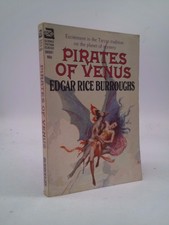 Pirates Of Venus: F-179 : Excitement In The Tarzan Tradition On The Planet Of...