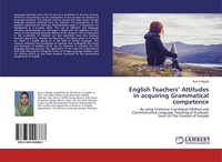 English Teachers' Attitudes In Acquiring Grammatical Competence Durr E Nayab