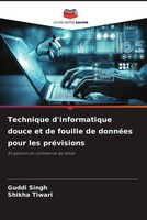 Guddi Singh (U. A.) | Technique D'informatique Douce Et De Fouille De DonnéEs...