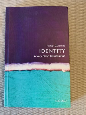 Identity: A Very Short Introduction by Florian Coulmas - Paperback