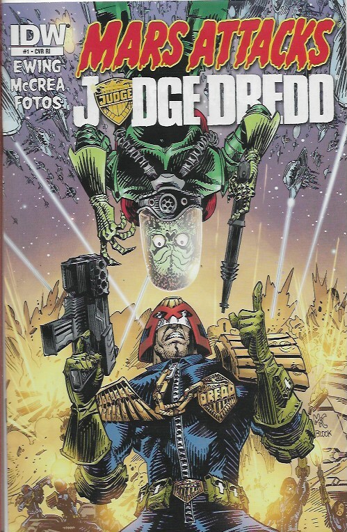 MARS ATTACKS JUDGE DREDD (2013) #1 RI - Back Issue (S)