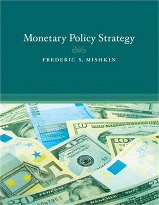 Monetary Policy Strategy (Paperback or Softback)