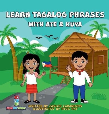 Carlos Cabaneros Learn Tagalog Phrases With Ate & Kuya (Gebundene Ausgabe)