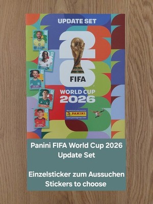 Panini FIFA World Cup 2026 UPDATE SET Einzelsticker zum Aussuchen WM To Choose