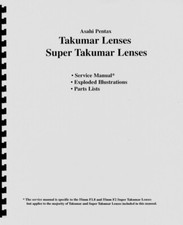 Pentax Super Takumar and Takumar Lenses Service Repair Manual Reprint