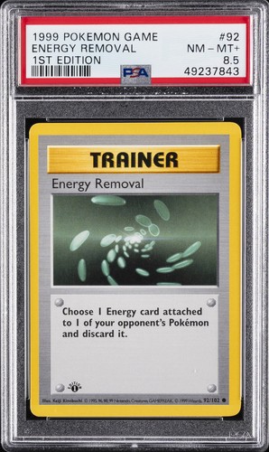 1999 POKEMON BASE SET 1ST EDITION #92 ENERGY REMOVAL PSA 8.5