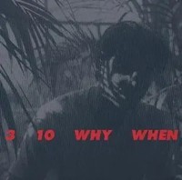 3,10,Why,When | Jamie Woon | Audio-Cd | CD | 2025 | Integral | EAN 0743966749407