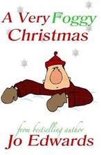 A Very Foggy Christmas by Edwards, Jo, Like New Used, Free shipping in the US