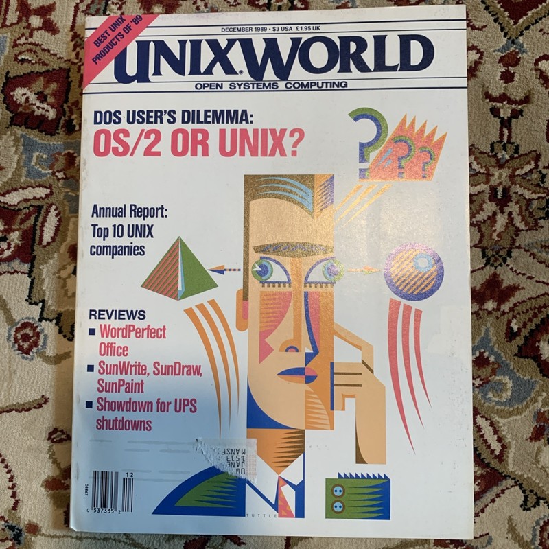 UNIXWORLD MAGAZINE OS/2 OR UNIX DECEMBER 1989