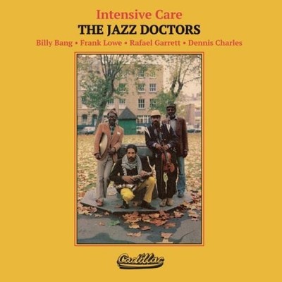 JAZZ DOCTORS: INTENSIVE CARE: PRESCRIPTIONS FILLED: THE B - LP vinyl *BRAND NEW*