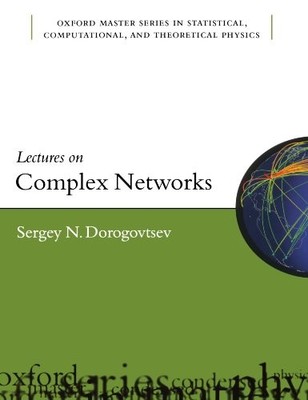 Lectures on Complex Networks, Paperback  by Sergey Dorogovtsev