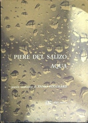PIERE DE'L SALIZO AQUA POUCHARD ENNIO ALFANI 1972 \