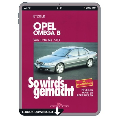 Opel Omega B Limousine V94 1994-2003 So wird's gemacht Werkstatthandbuch E-Book