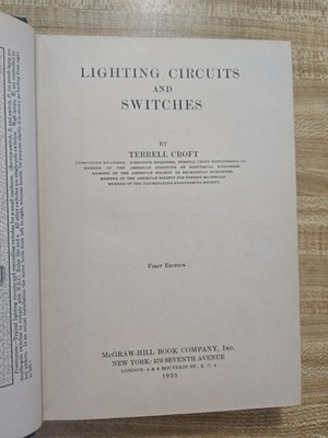 American Electrician's Library: Lighting Circuits and Switches by Croft, Terrell