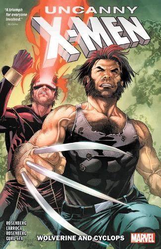 Uncanny X-Men: Cyclops and Wolverine  Matthew Rosenberg,Sa Paper