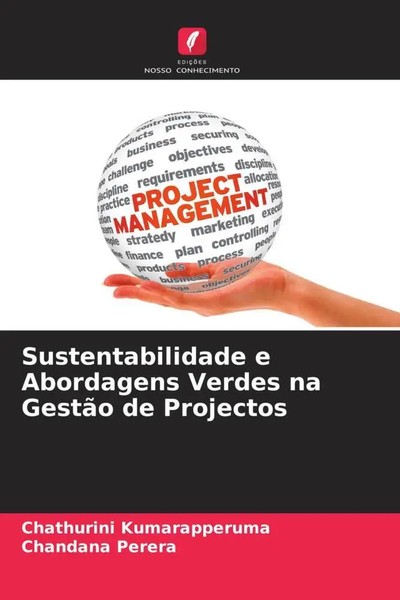 Chathurini Kumarapperuma (U. A.) | Sustentabilidade E Abordagens Verdes Na...-image