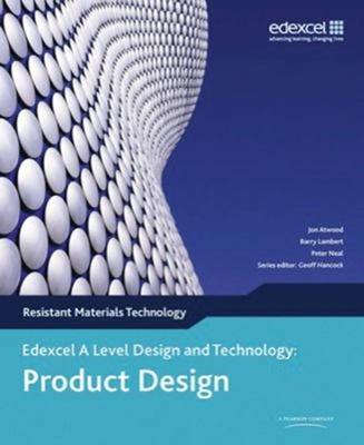 A Level Design and Technology for Edexcel: Product Design: Resist