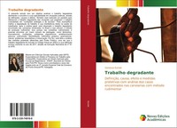 Vanessa Kaniak | Trabalho Degradante | Taschenbuch | Portugiesisch (2016)