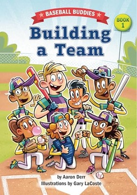 Building a Team A Baseball Bud - GOOD