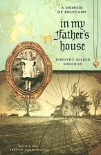 In My Father's House: A Memoir of Polyga Solomon, Dorothy Allred Paperback