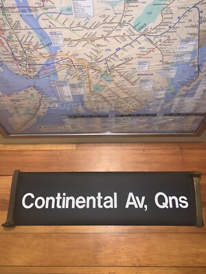 NY NYC SUBWAY ROLL SIGN CONTINENTAL AVENUE FOREST HILLS QUEENS NORTH TERMINAL