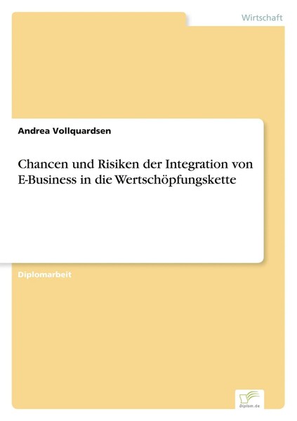 Andrea Vollquardsen | Chancen Und Risiken Der Integration Von E-Business In...-image