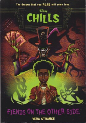 Fiends on the Other Side: 2 (Disney Chills)