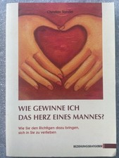Christian Sander Buch - Wie Gewinne Ich Das Herz Eines Mannes